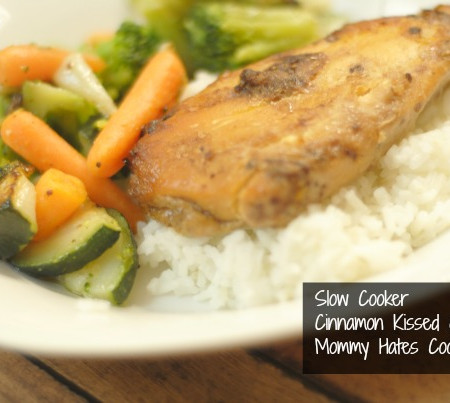 slow cooker cinnamon kissed chicken