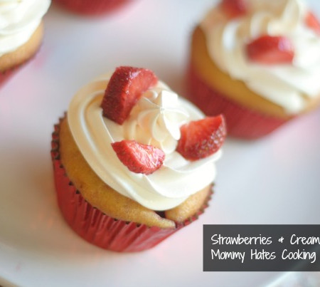 Strawberries & Cream Cupcakes I Mommy Hates Cooking