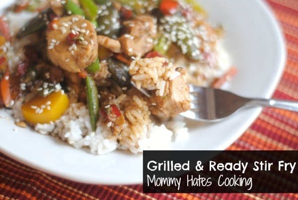 Grilled & Ready Chicken Stir Fry - Mommy Hates Cooking