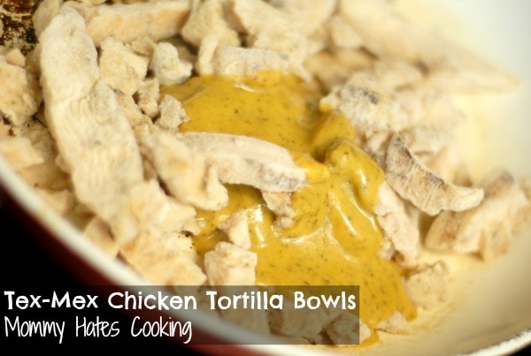 Tex-Mex Chicken Tortilla Bowls #KraftRecipeMakers