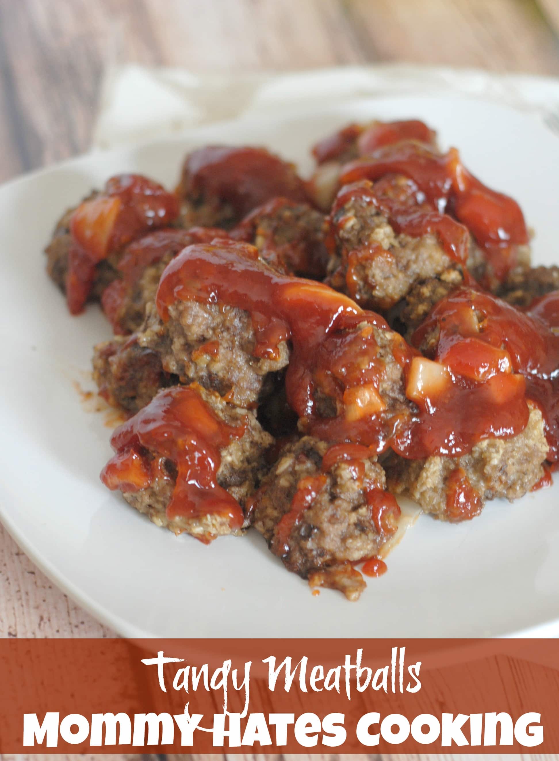 Tangy Meatballs I Mommy Hates Cooking