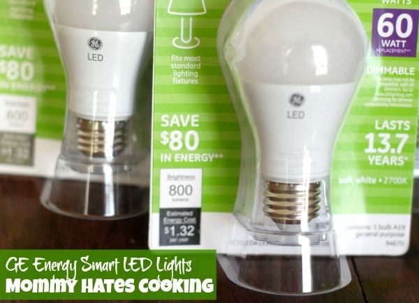 GE Energy Smart LED Lights I Mommy Hates Cooking #LEDSavings #shop #cbias