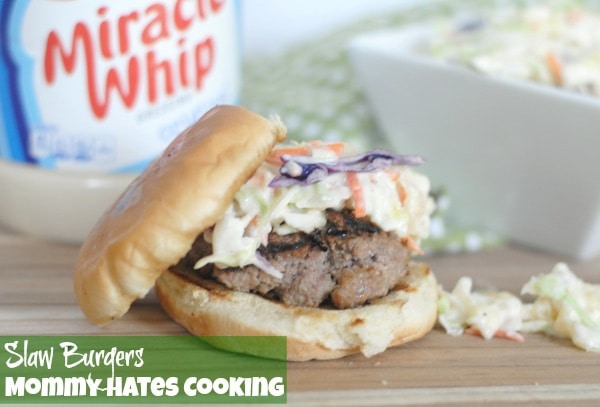 Recipe - Slaw Burgers via Mommy Hates Cooking #ProudofIt #MiracleWhip