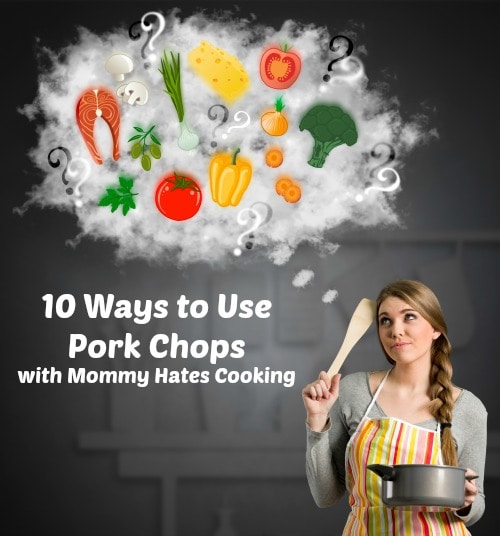 10 Ways to Use Pork Chops