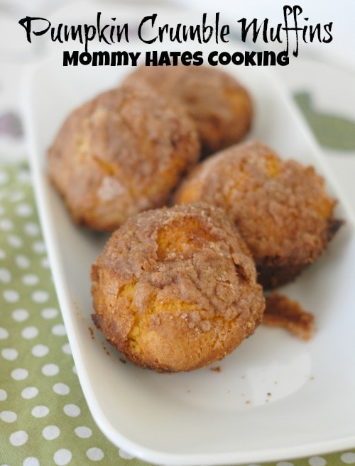 Pumpkin Crumble Muffins I Mommy Hates Cooking 