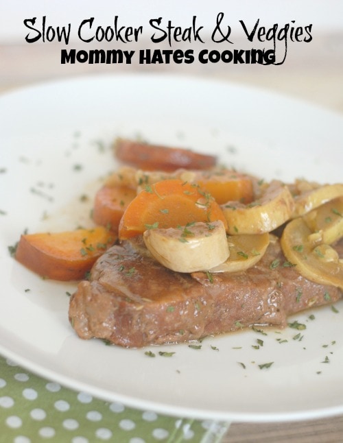 Slow Cooker Steak & Veggies I Mommy Hates Cooking 