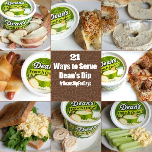 21 Ways to Serve Dean's Dip #DeansDipForDays