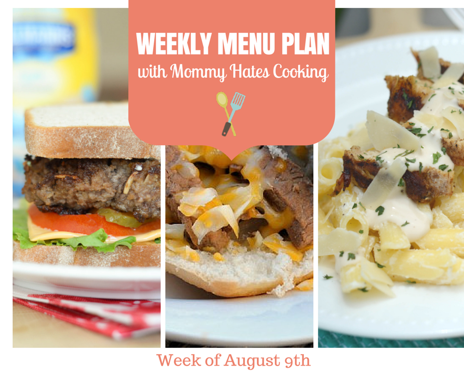 Weekly Menu Plan - Week of August 9th
