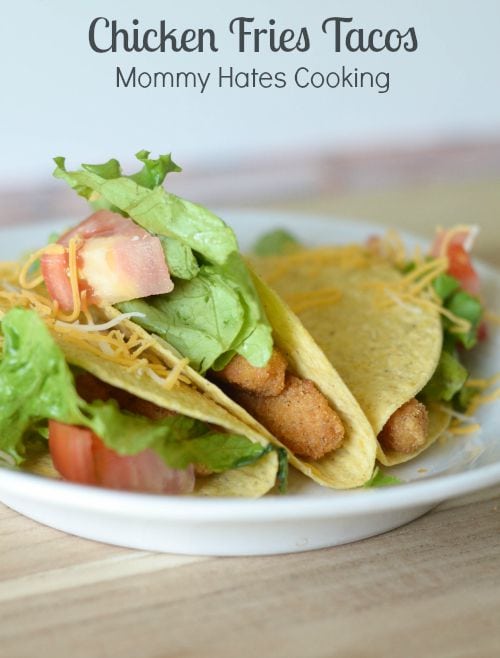 Chicken Fries Tacos Tyson® Any’tizers® #TysonProjectAPlus #ad