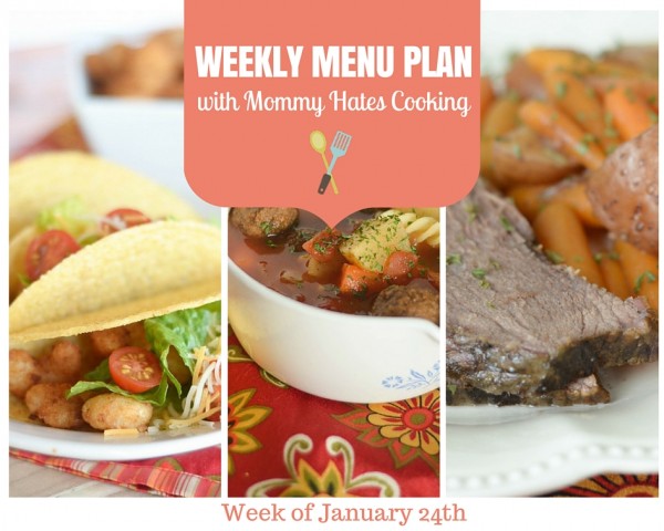 Menu Plan Monday - Week of January 24th