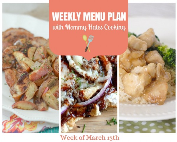 Weekly Menu Plan - Week of March 13th