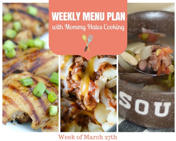 Menu Plan Monday - Week of March 27th