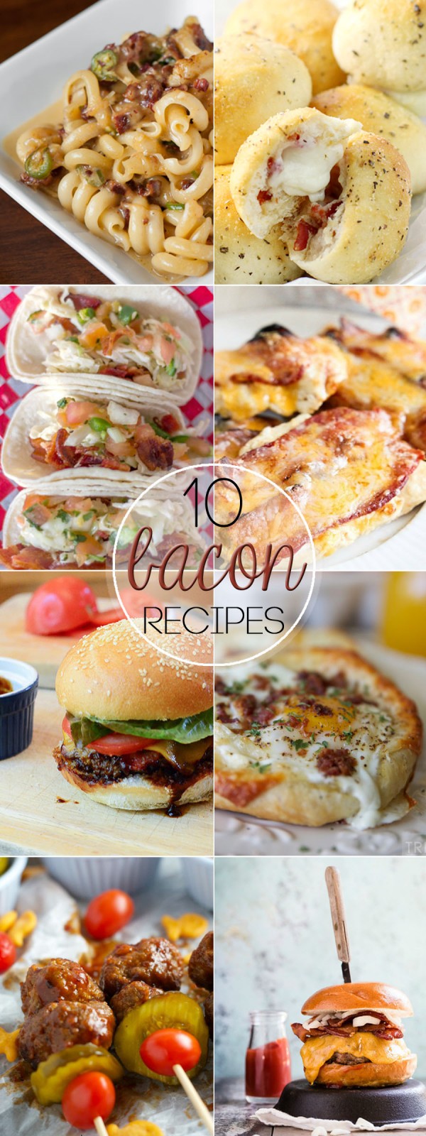 10 Bacon Recipes - 10 Bloggers team up to show you their best bacon recipes!