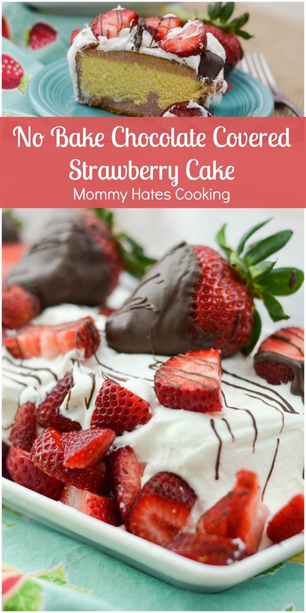 No Bake Chocolate Covered Strawberry Cake