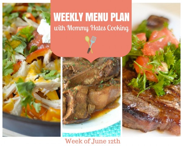 Weekly Menu Plan - Week of June 12th