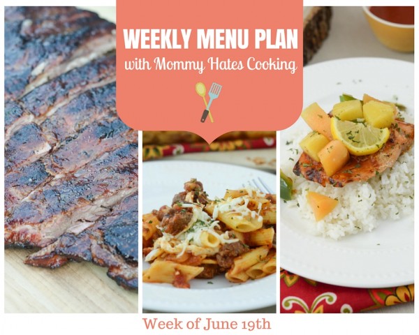 Weekly Menu Plan - Week of June 19th