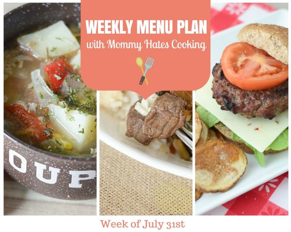 Weekly Menu Plan - Week of July 31st