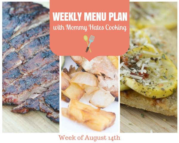 Menu Plan Monday - Week of August 14th