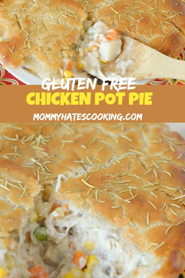 Gluten Free Chicken Pot Pie #GlutenFree 
