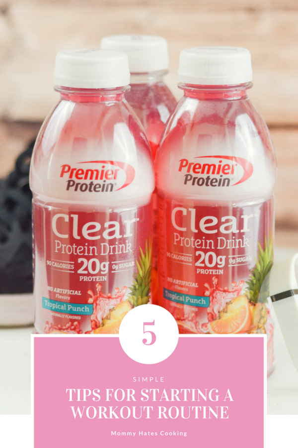 5 Tips for Starting a Workout Routine #PremierProtein AD