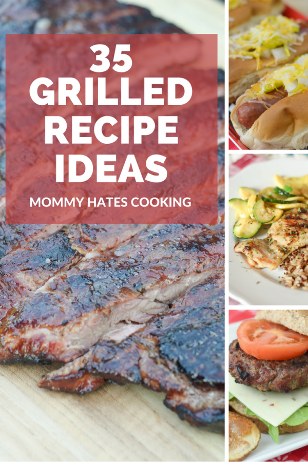 35 Grilled Recipe Ideas