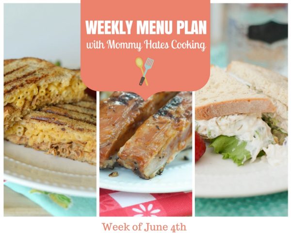 Weekly Menu Plan - Week of June 4th