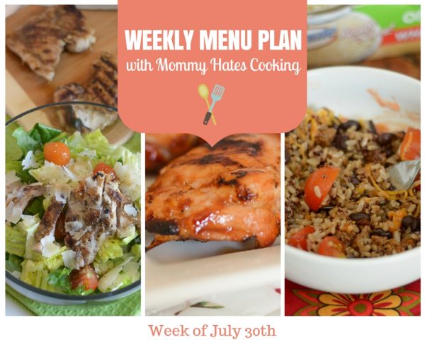 Weekly Menu Plan - Week of July 30th