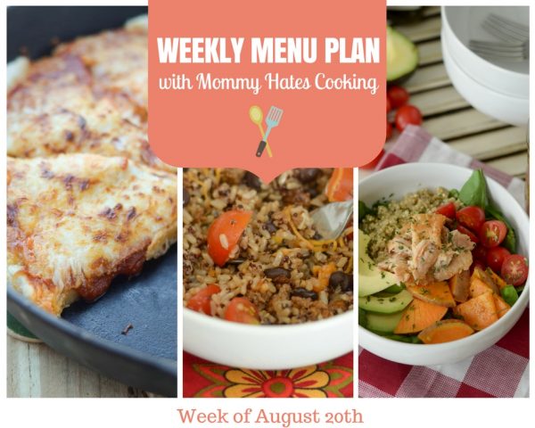 Weekly Menu Plan - Week of August 20th