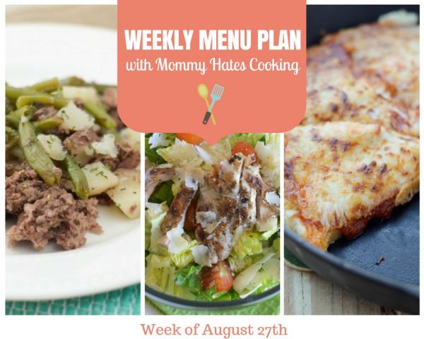 Weekly Menu Plan - Week of August 27th