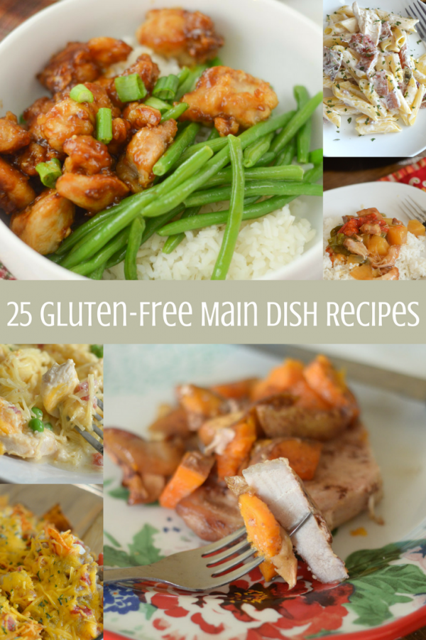25 Gluten Free Main Dish Recipes