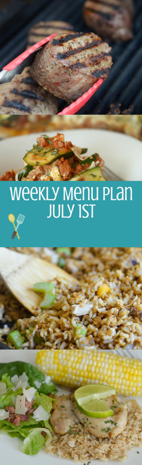 Weekly Menu Plan - Week of July 1st