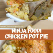 Ninja Foodi Chicken Pot Pie (Gluten-Free) - Mommy Hates Cooking