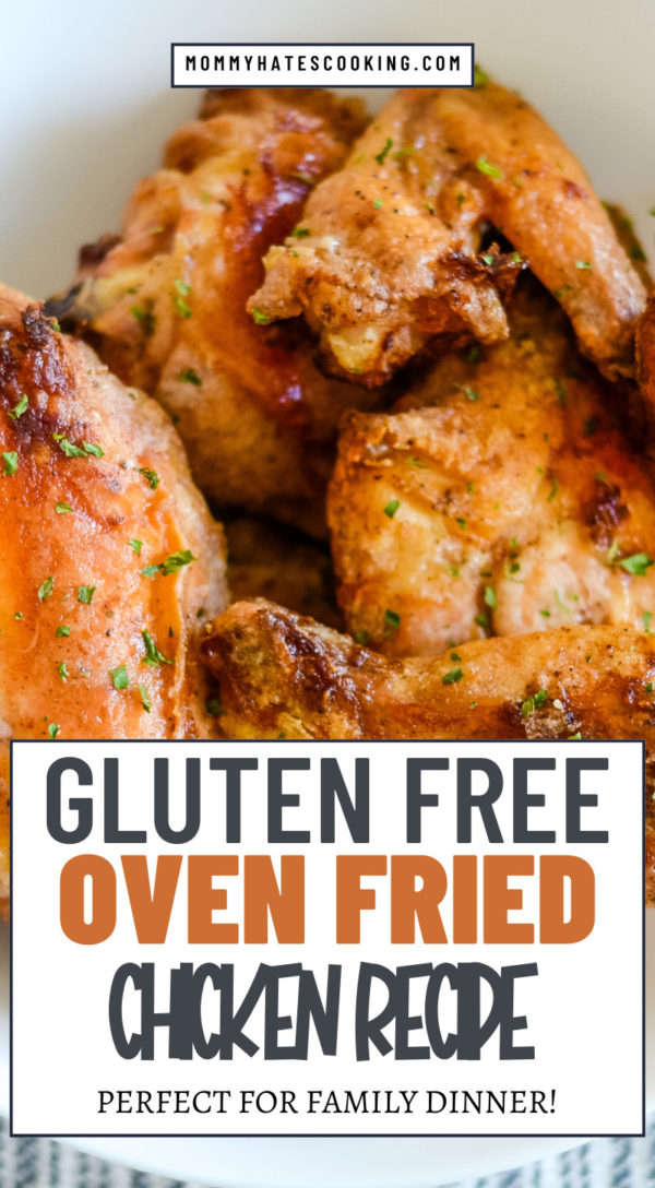 GLUTEN FREE OVEN FRIED CHICKEN