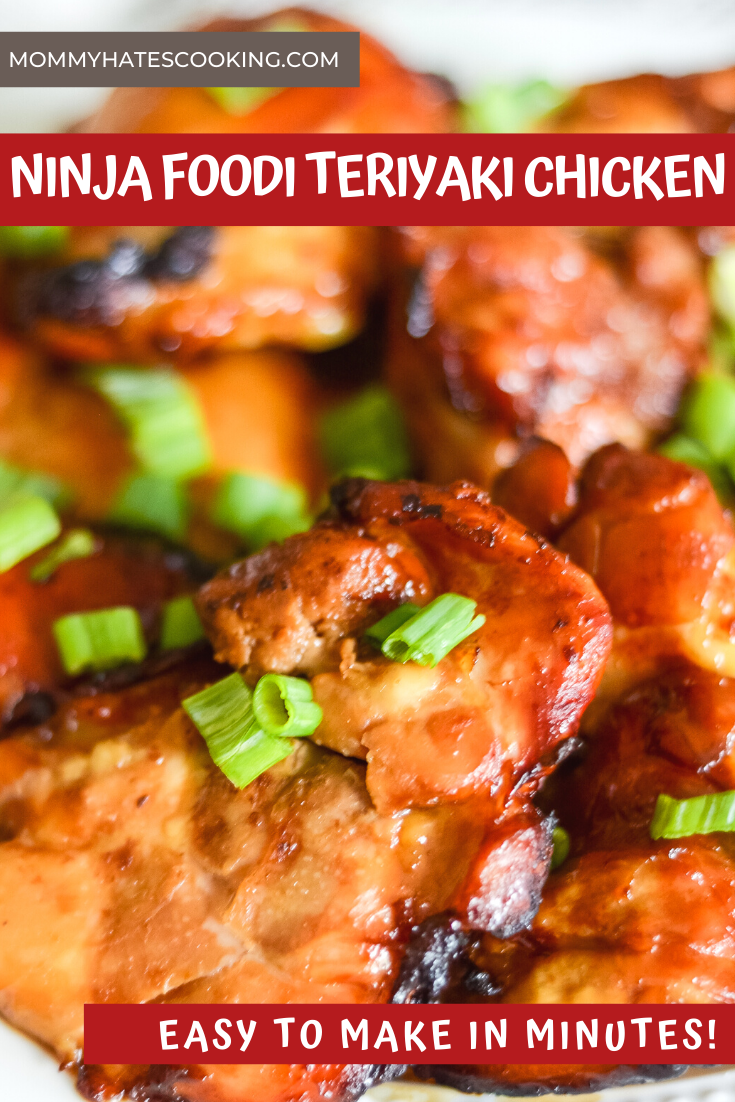 Ninja Foodi Teriyaki Chicken Mommy Hates Cooking
