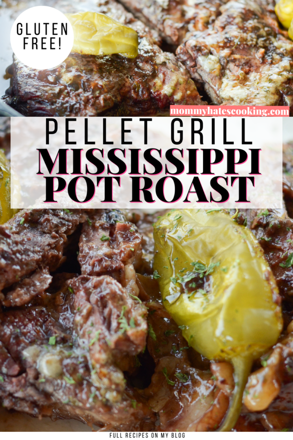 pellet grill smoked mississippi pot roast